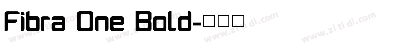 Fibra One Bold字体转换